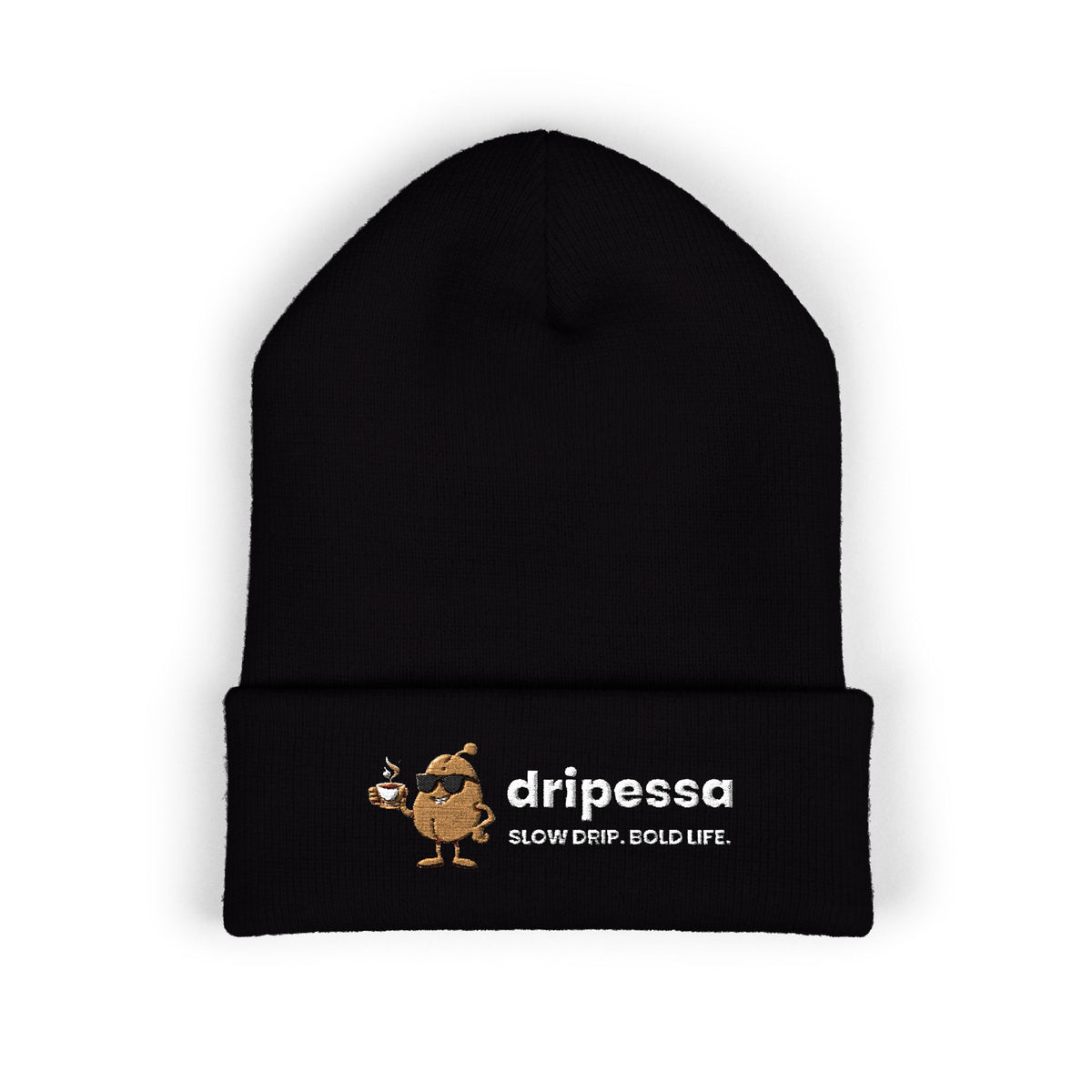 Dripessa Slow Drip. Bold Life. Embroidered Cuffed Beanie